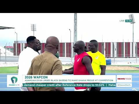 Asamoah Gyan Urges Black Queens to Make Ghana Proud at WAFCON 2026 | News Feed