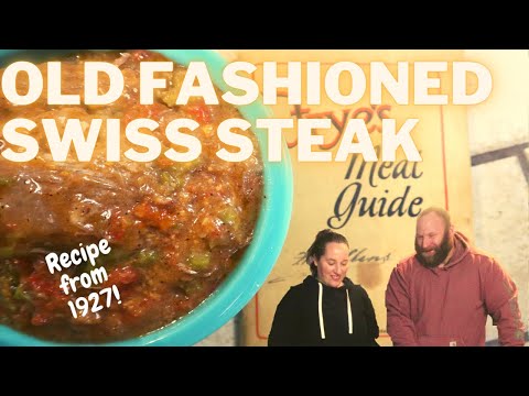 Old Fashioned SWISS STEAK Recipe! Classic Recipe from 1927!