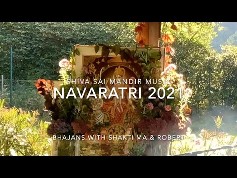 Navaratri 2021- Bhajans with Shakti Ma & Robert, live from the Sai-Shakti Center, Germany