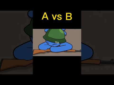 A vs B 🤑
