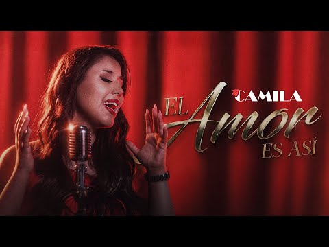 Camila Mercado - El Amor es Así (Video Oficial)