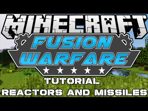 Minecraft Fusion Warfare Mod Spotlight #3 "Reactors and Missile Silos''