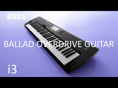 Korg i3 ballad overdrive guitar