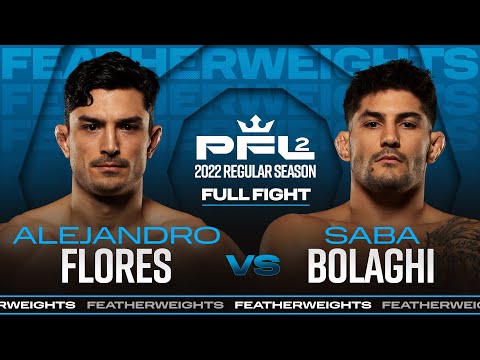 Alejandro Flores vs Saba Bolaghi | PFL 2, 2022