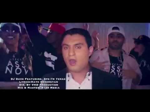 DJ DAVO *FEATURING* SPARTAK ARAKELYAN (SPO) -IM YERAZ//