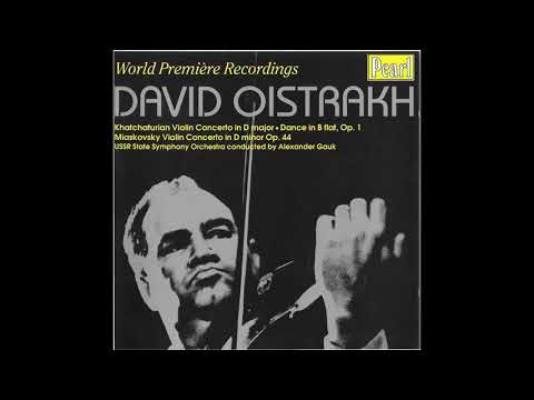 David Oistrakh - Khachaturian Violin Concerto in D minor (complete, 1944)