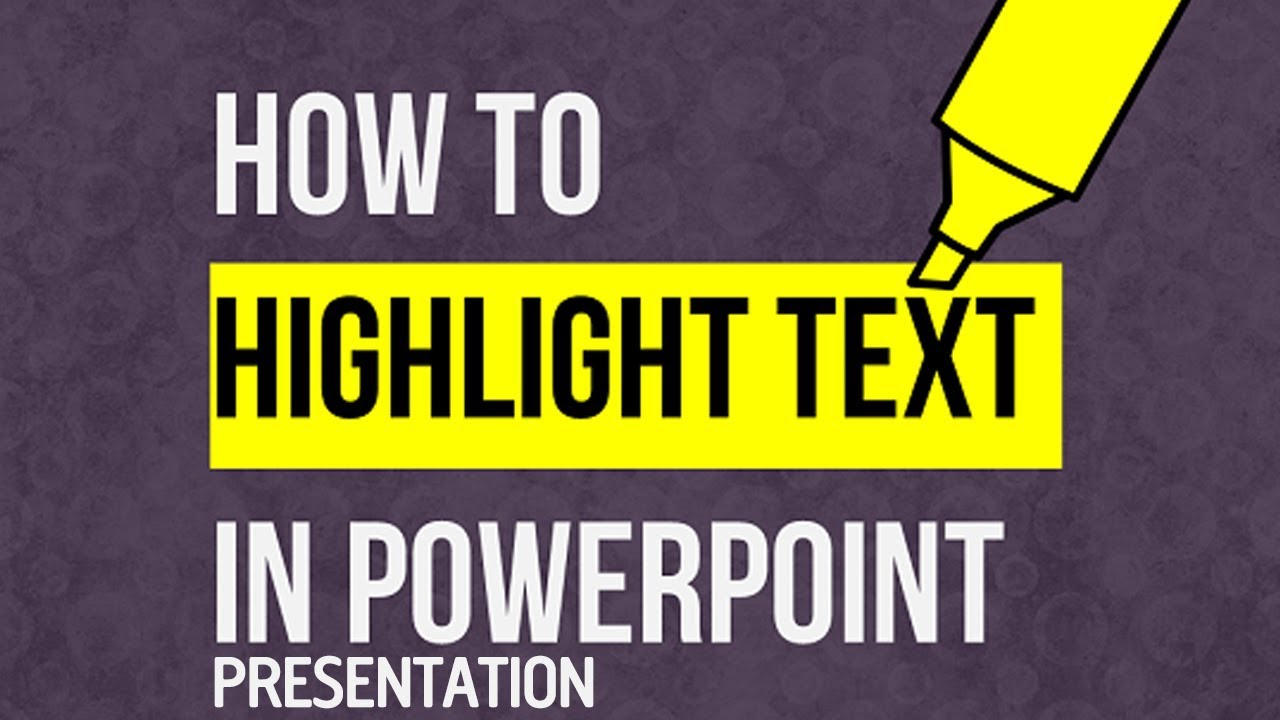 HOW TO HIGHLIGHT TEXT IN A POWERPOINT PRESENTATION 2016 - SLIDESHOW