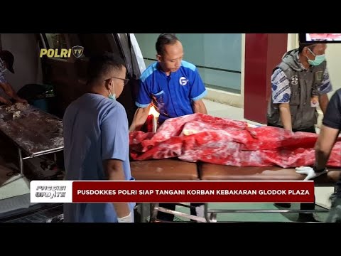 PRESISI UPDATE : PUSDOKKES POLRI SIAP TANGANI KORBAN KEBAKARAN GLODOK PLAZA 24/01/2025 20.45
