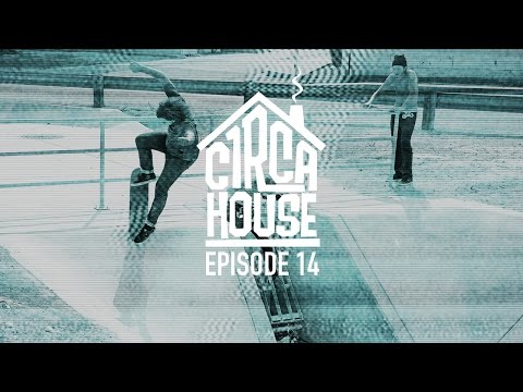 Robbie Brockel, David Gravette & Ryan Reys Hit Sacramento  - C1RCA House ep14
