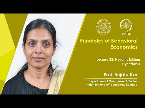 Principles of Behavioral Economics by Prof Sujata Kar