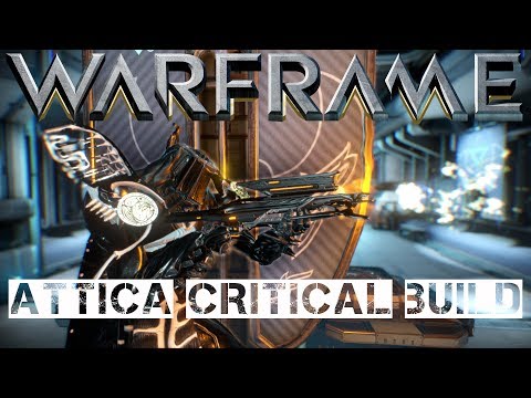 Warframe Attica Riven Build - Critical Build