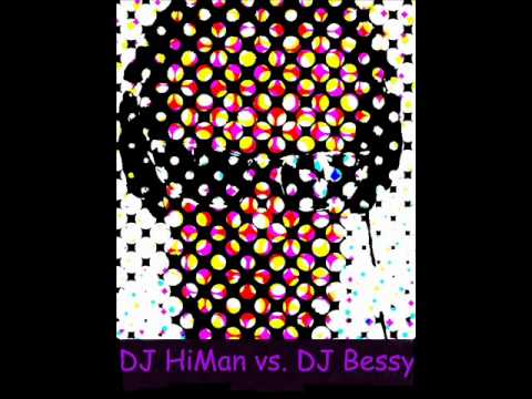 DJ HiMan vs DJ Bessy - ClubHouse Mix 1