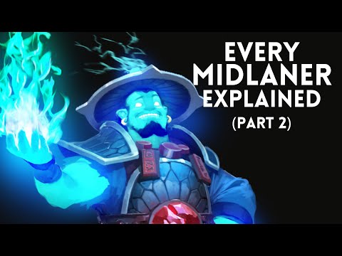 Every Midlaner in Dota 2 Explained - Part 2