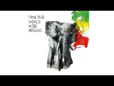 Faya Dub - Loves