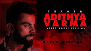 Adithya Varma  Virat Kohli Version  Official Tease