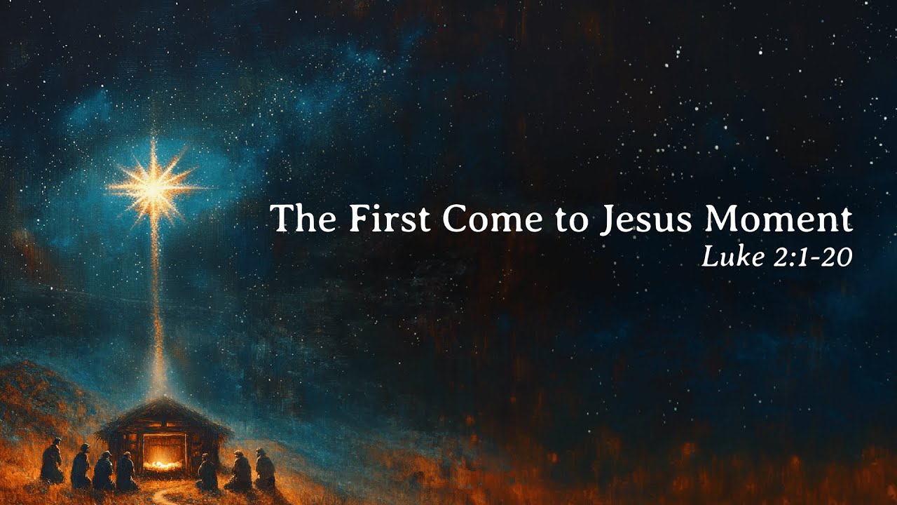 The First Come to Jesus Moment | Luke 2:1-20 | Milton Vincent | December 22, 2024