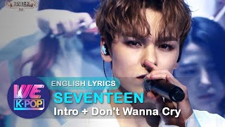 Download lagu SEVENTEEN(세븐틴) - Intro   Don't Wanna Cry(Orch ver.) [The 2017 KBS Song Festival / ENG / 2017.12.29] mp3