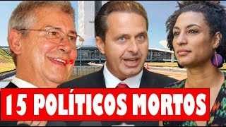 15 POLÍTICOS BRASILEIROS QUE JÁ NOS DEIXARAM. SAIBA O QUE ACONTECEU COM ELES