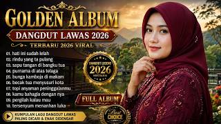 Download lagu GOLDEN ALBUM DANGDUT LAWAS 2026 🌹 Lagu Nostalgia Terbaik 80an & 90an Paling Enak Didengar mp3