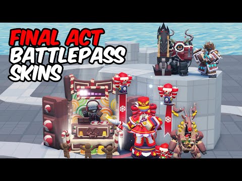 ALL FINAL ACT BATTLEPASS SKINS SHOWCASE | Tower Defense Simulator | ROBLOX