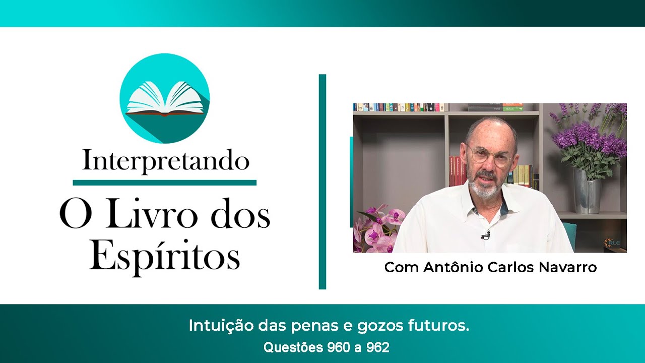 Questões 960 a 962 - Intuição das Penas e Gozos Futuros.
