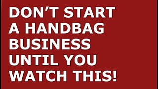 How to Start a Handbag Business | Free Handbag Business Plan Template Included