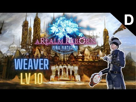 Final Fantasy XIV: A Realm Reborn - Weaver Class Quests Level 10