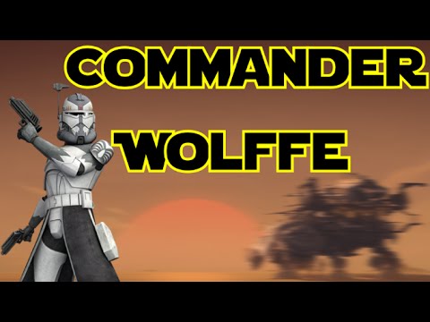 Star Wars Lore Episode CXI - Commander Wolffe