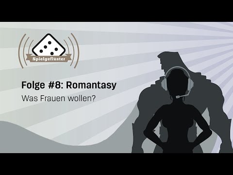 Spielgeflüster Podcast #8   Romantasy