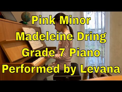Pink Minor - Madeleine Dring - Grade 7 Piano - Levana