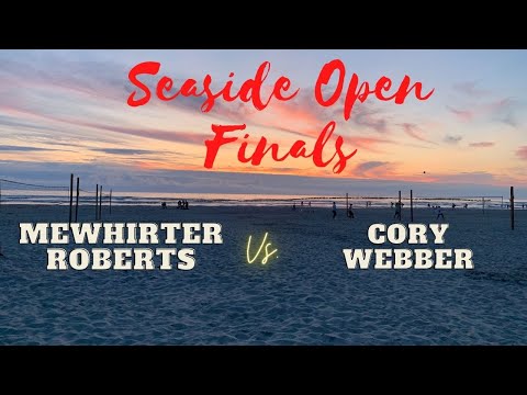 Seaside Open Finals: Roberts/Mewhirter vs. Cory/Webber