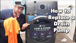 GE Ultrafast Combo - Drain Pump Replacement Guide if Unit Won't Drain
