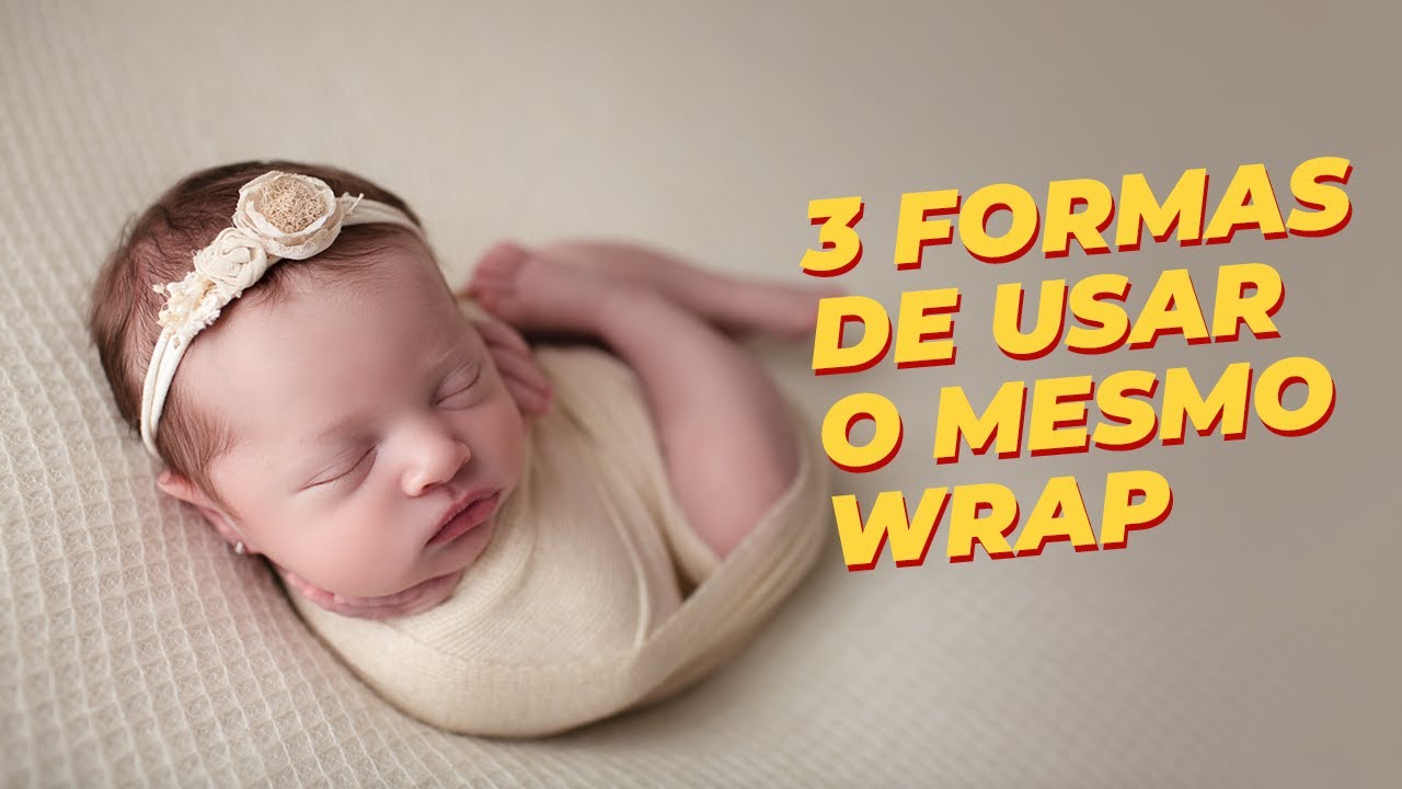 3 formas de usar o mesmo wrap | Fotografia Newborn