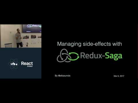 Managing side-effects with redux-saga