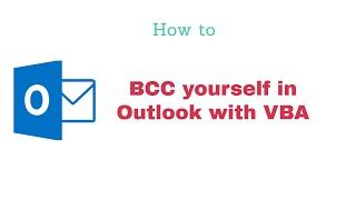 How To Automatically Bcc All Emails Sent In Outlook?