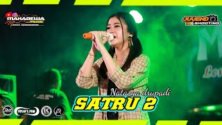 Download lagu NATASYA DRUPADI ' SATRU 2 ' COVER [ LIVE ] REJOAGUNG | MAHADEWA MUSIC mp3