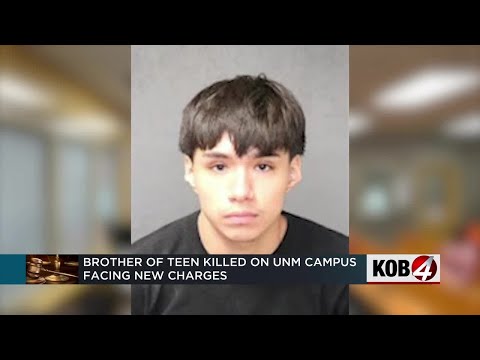 Brother of teen killed on UNM campus faces new charges