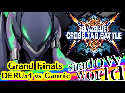 DERUx4 (Tager/Wald) vs Gamnic (Susanoo/Tager) - BBTag Grand Finals - Shadow World