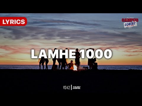 (LYRICS) - VS42 - Lamhe 1000 - Campus Diaries