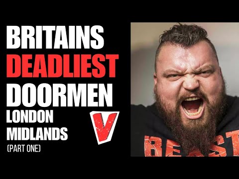 Britains 'Deadliest' Doormen: London v Midlands