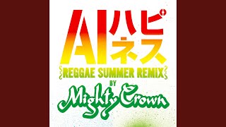 Happiness (Reggae Summer Remix)