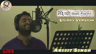 Arijit Singh | Live | Mere Pyare Prime Minister | Studio Version | Full Video | Song | 2019 | HD