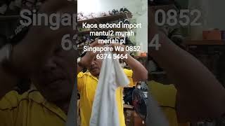 Download lagu #batam#import #sekensingapore #kaos#murahmeriah #mantul2 #wa085263745464 mp3