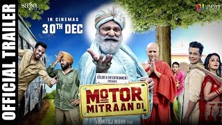 Motor Mitraan Di (Trailer) - Amitoj Mann - Gurpree