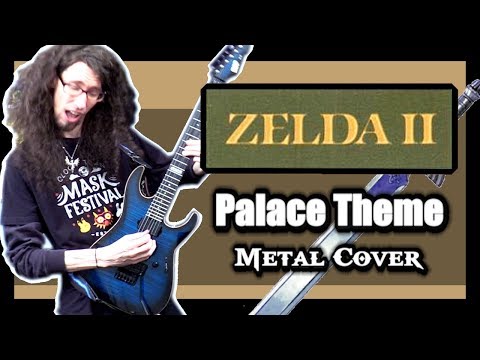 Zelda II "PALACE THEME" - METAL Cover by ToxicxEternity