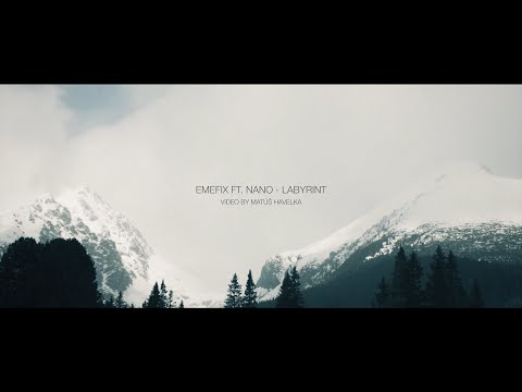 EMEFIX FT. NANO - LABYRINT (4K FOREST VIDEO)