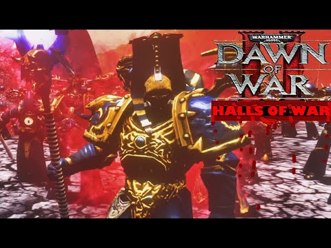 Lords of Chaos - Dawn of war 2 + Vengeance of the blood ravens + Halls of war