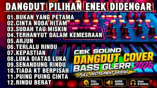Download lagu DANGDUT ORGEN TUNGGAL FULL ALBUM TERBARU 2026 - LAGU PILIHAN YANG KALIAN CARI DIJAMIN PUAS mp3 Download lagu DANGDUT ORGEN TUNGGAL FULL ALBUM TERBARU 2026 - LAGU PILIHAN YANG KALIAN CARI DIJAMIN PUAS mp3