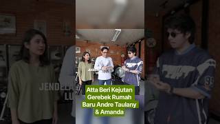 Download lagu Atta Surprises Andre Taulany & Amanda by Raiding Their New Home mp3