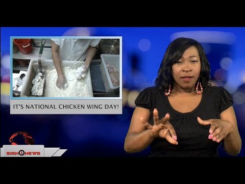 It’s National Chicken Wing Day! (ASL - 7.29.18)